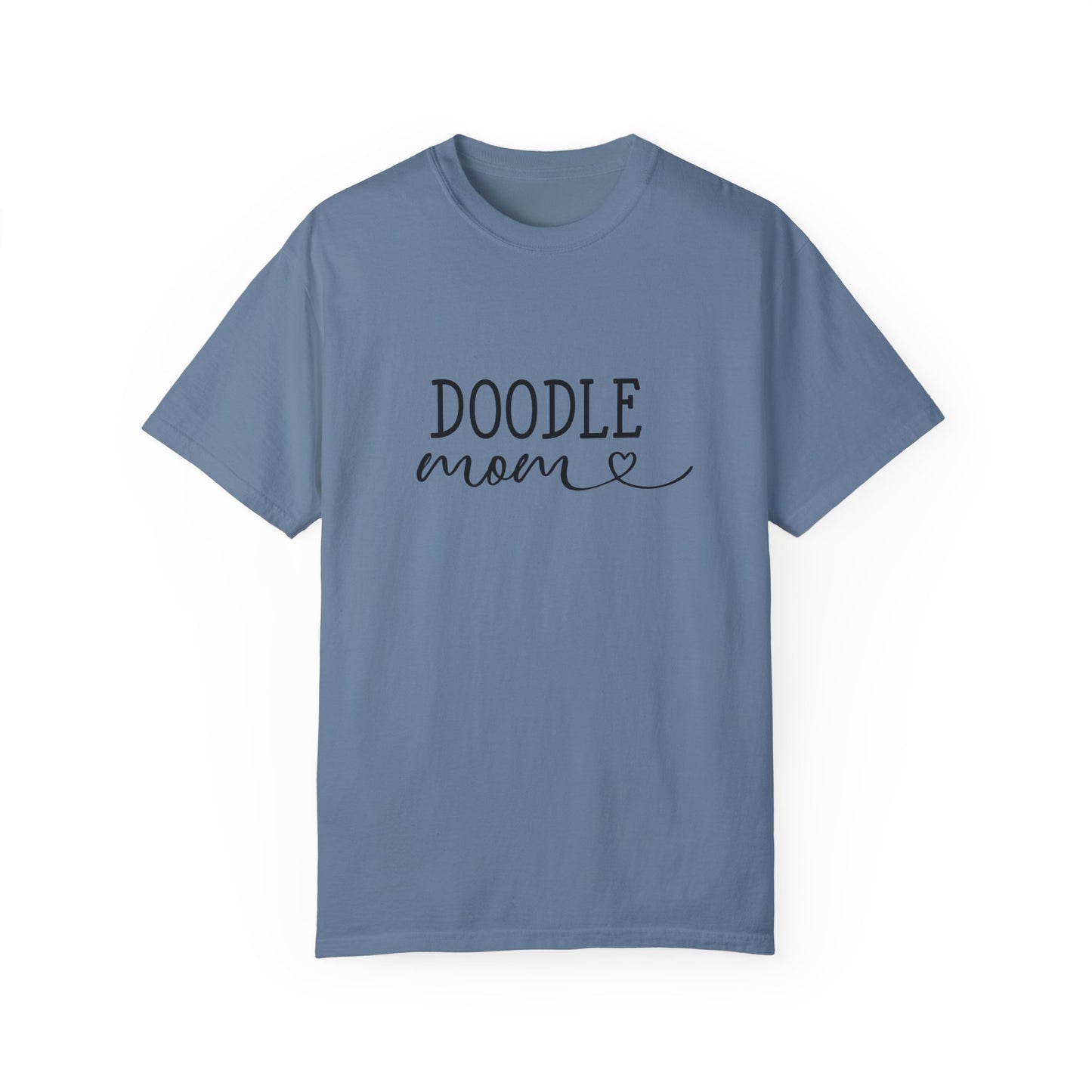 Doodle Mom Comfort Colors T-Shirt