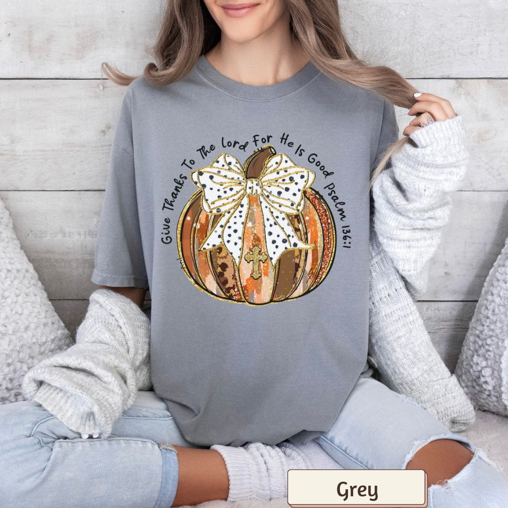 Give Thanks to the Lord for He is Good Women's Comfort Colors T-Shirt