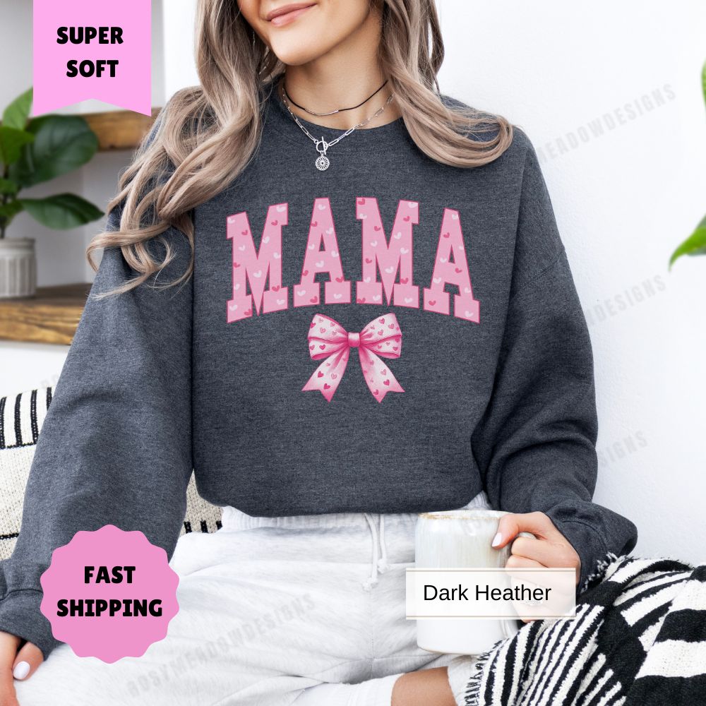 Mama Shirt, Bow Pink Valentines Women's Sweatshirt