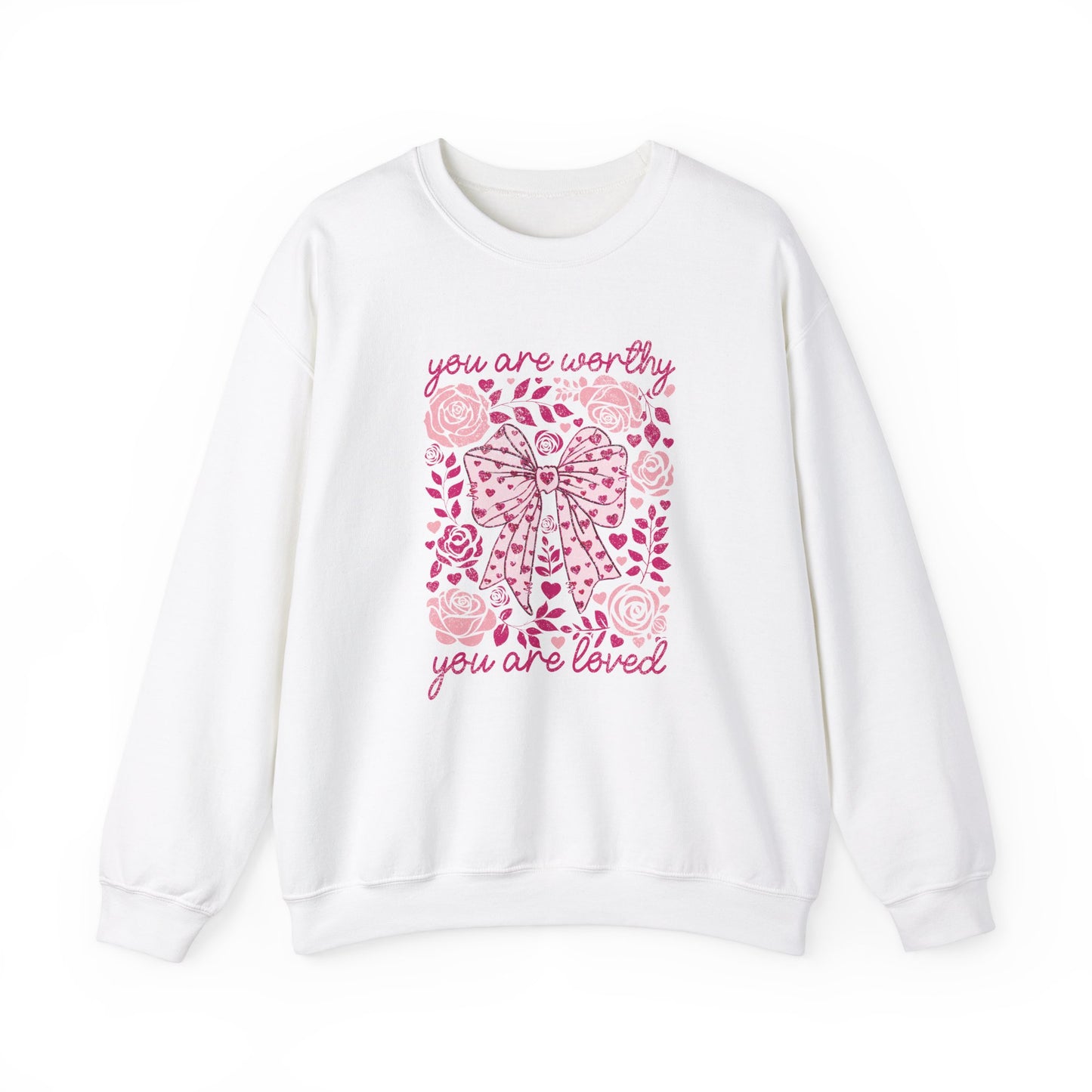 You Are Worthy Sweatshirt