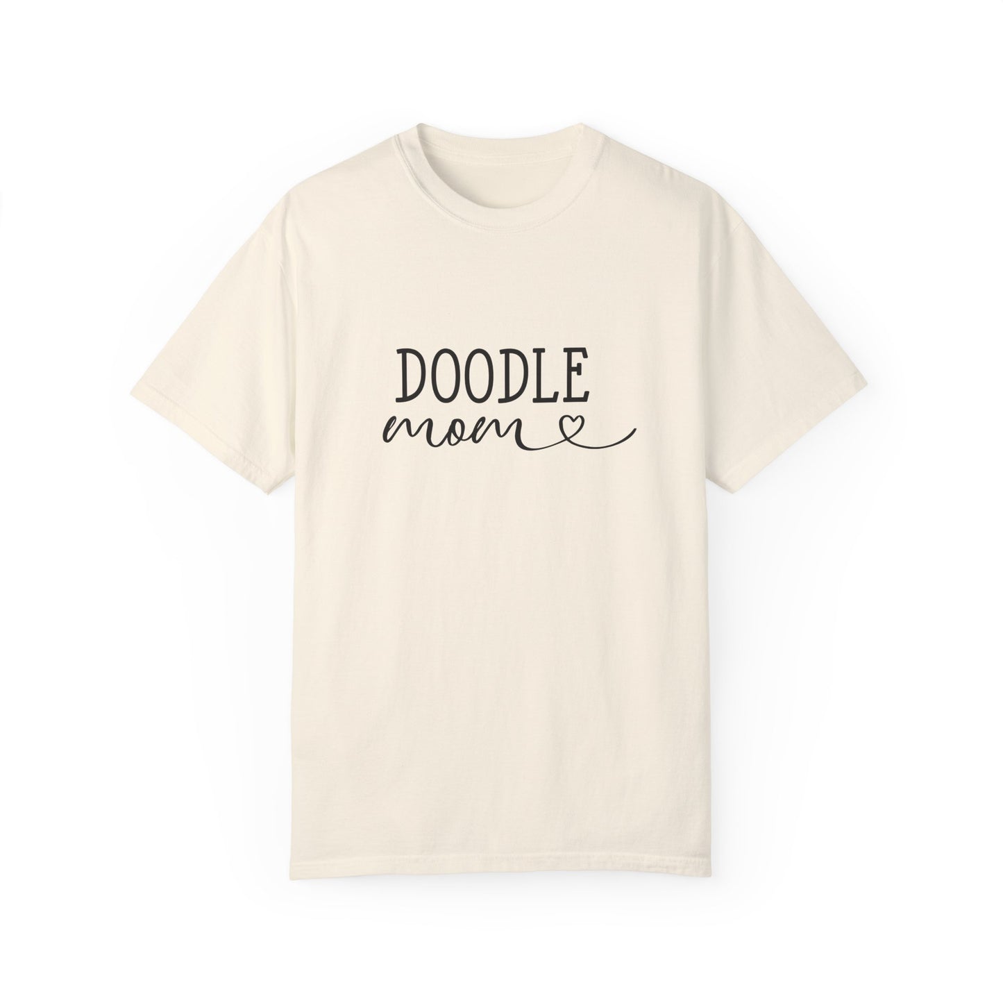 Doodle Mom Comfort Colors T-Shirt