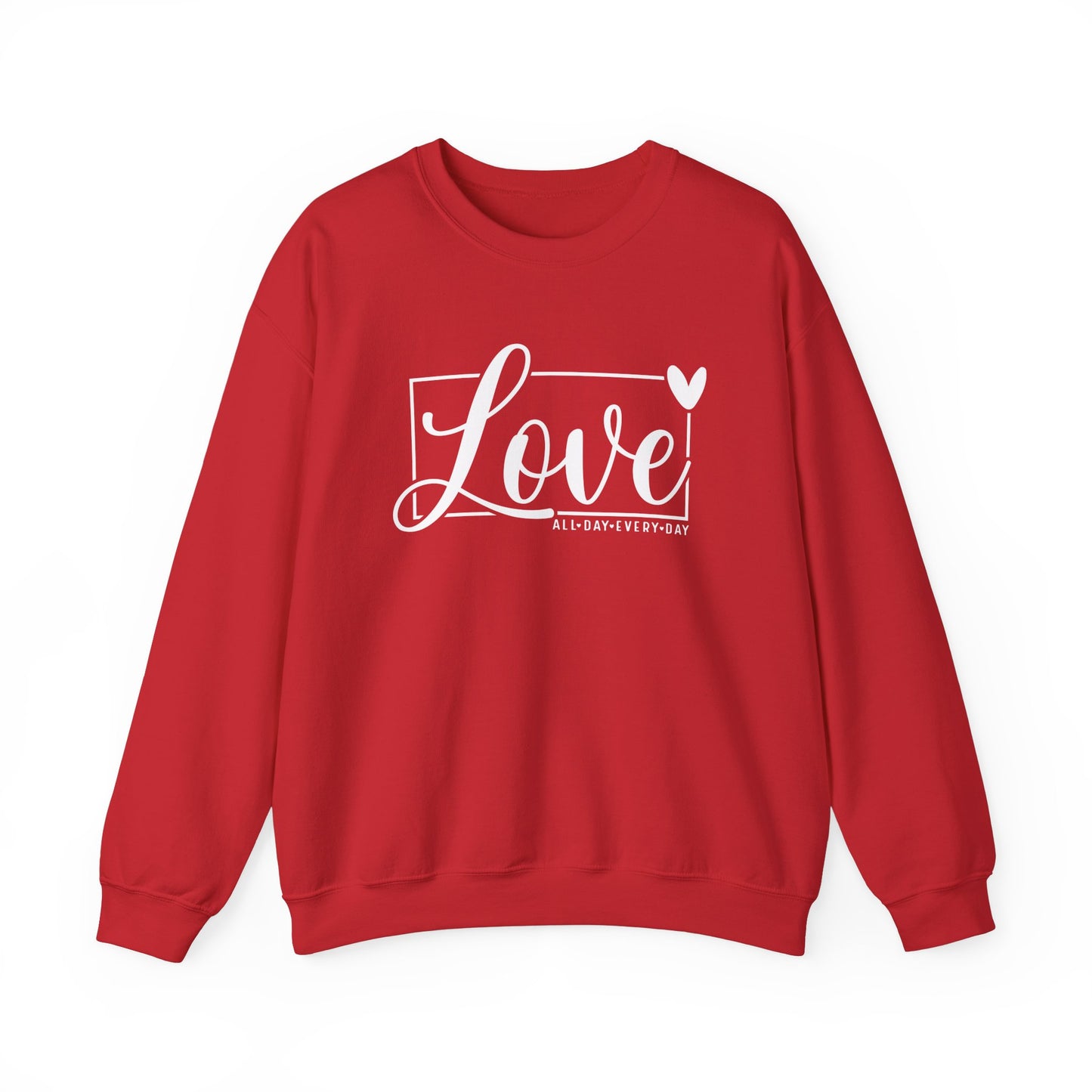 Love All Day Sweatshirt