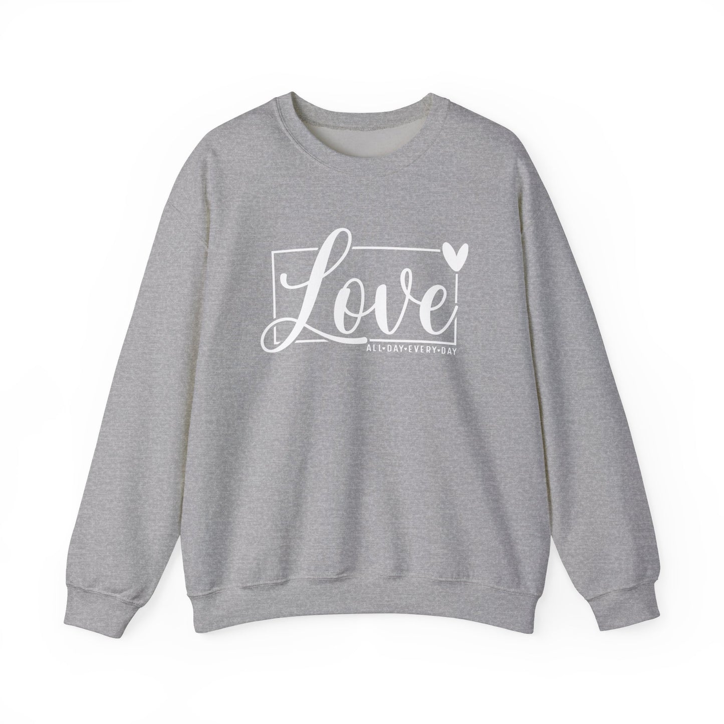 Love All Day Sweatshirt