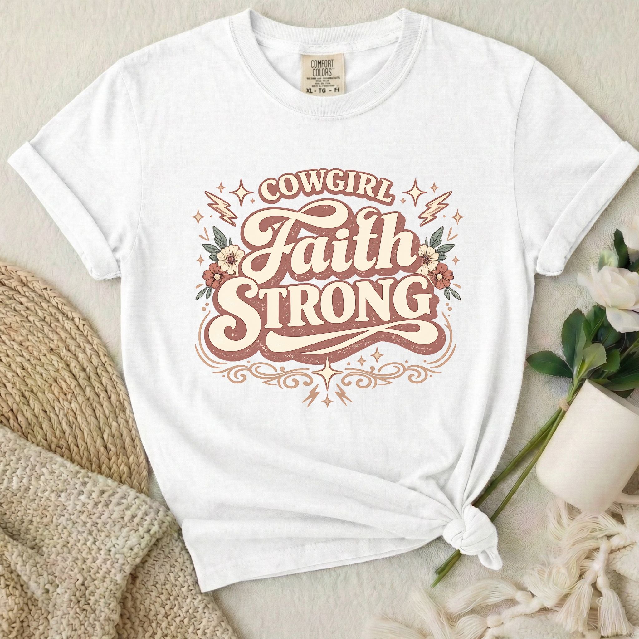 Cowgirl Faith Strong T-Shirt
