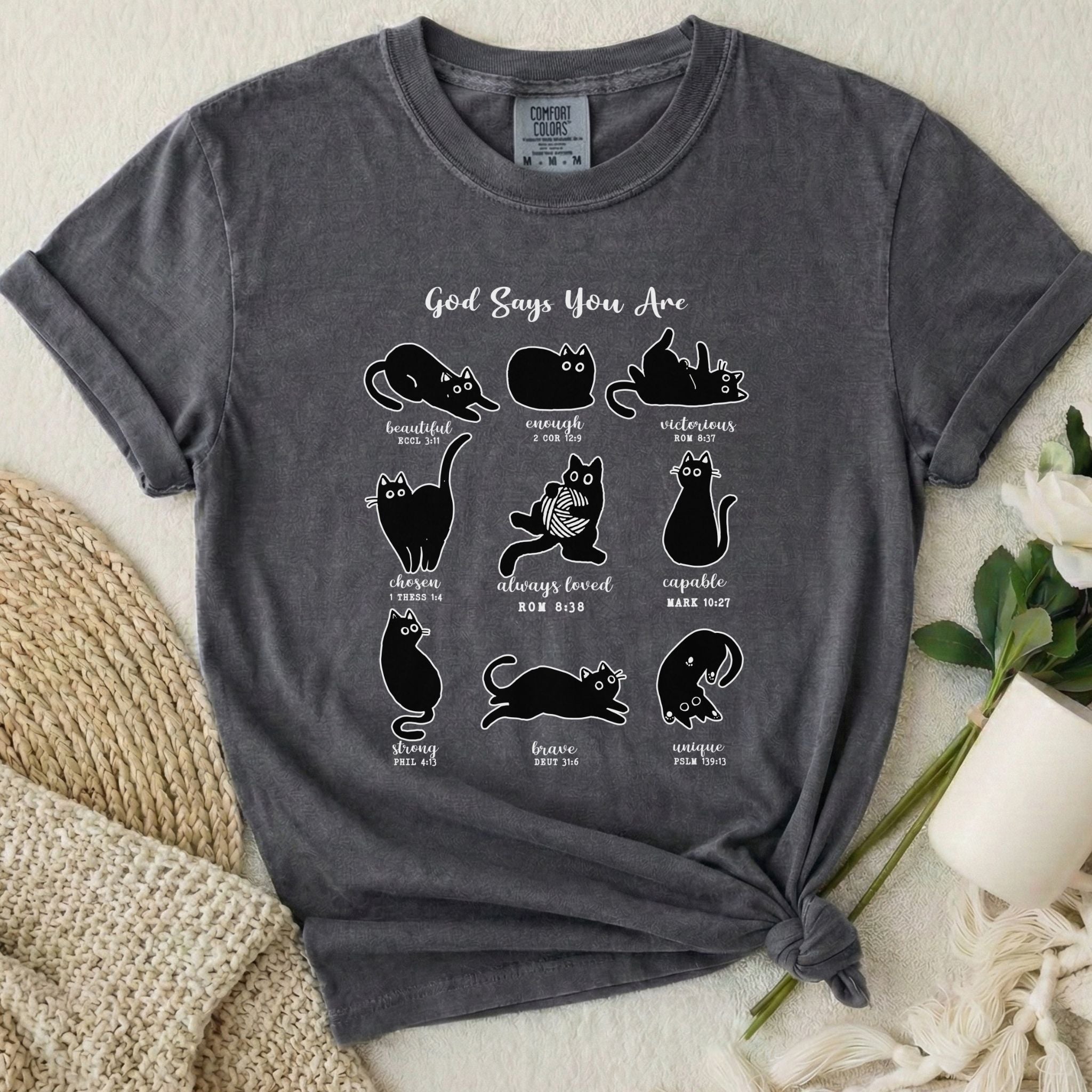 God Says You Are T-Shirt