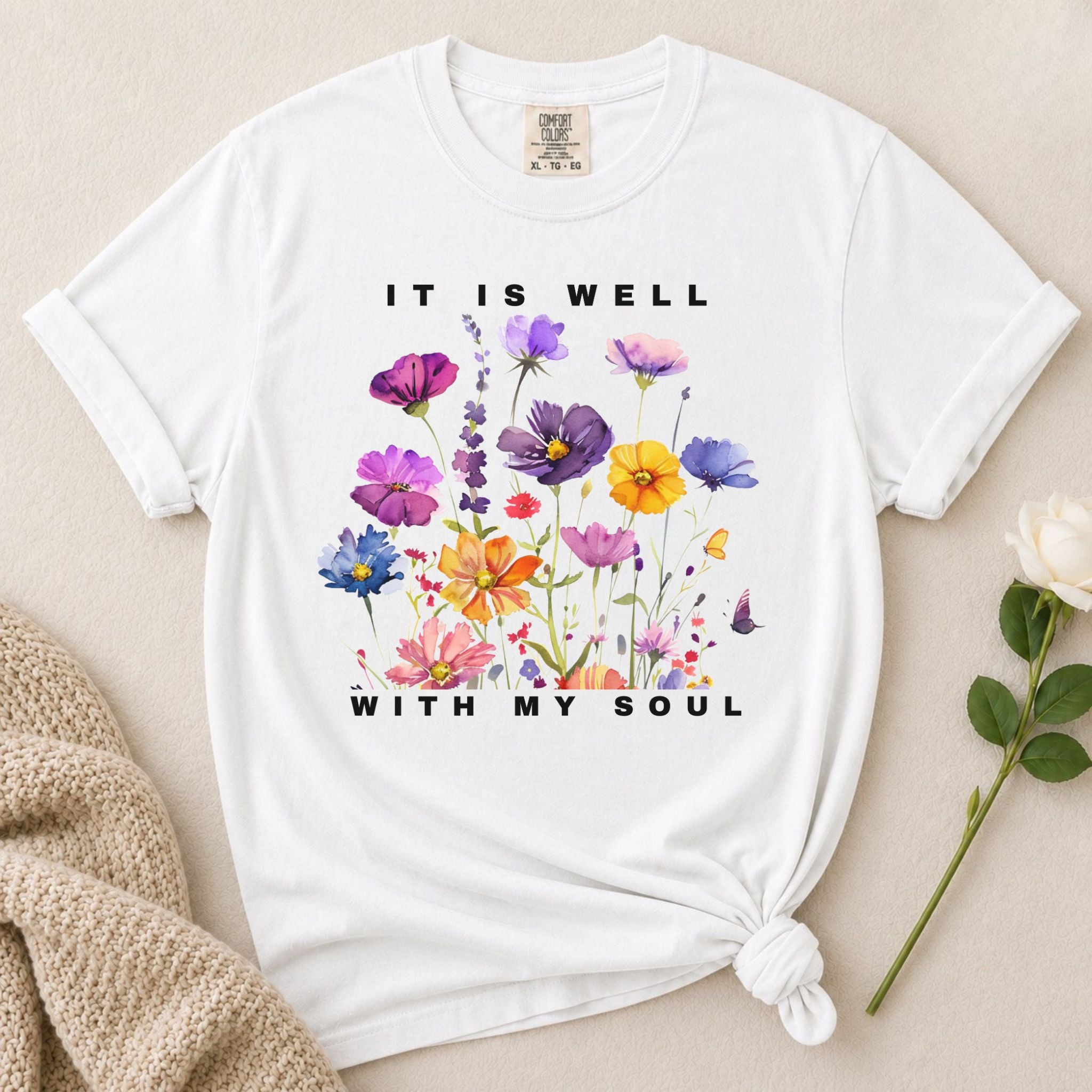 It Is Well Wildflowers T Shirt