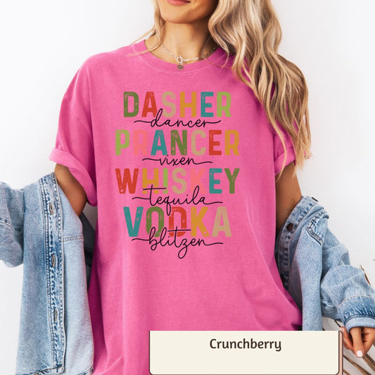 Dancer, Prancer, Whiskey & Vodka - Women's Christmas T-Shirt, Funny Fall & Holiday Tee