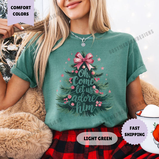 Oh Come Let Us Adore Him Comfort Colors T-Shirt Jesus Christmas Womenswear Holiday