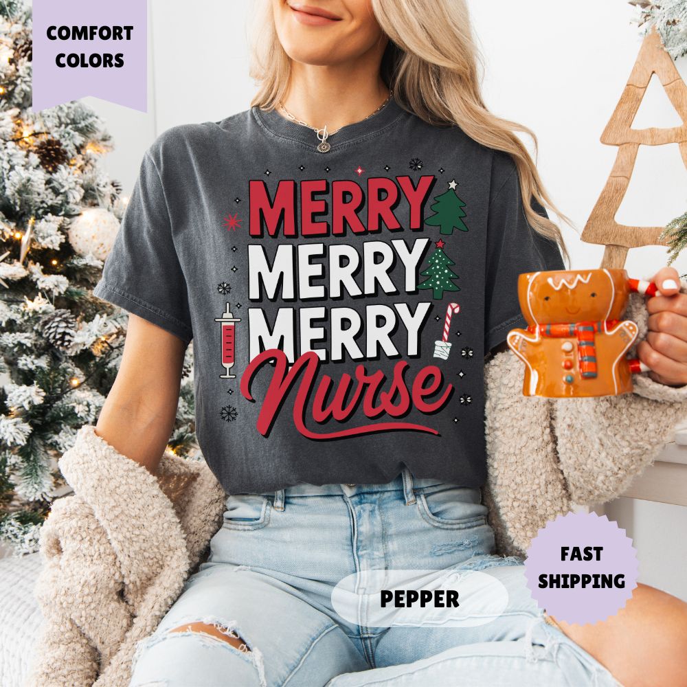 Merry Merry Nurse Christmas T-Shirt Women's Holiday Apparel Comfort Colors