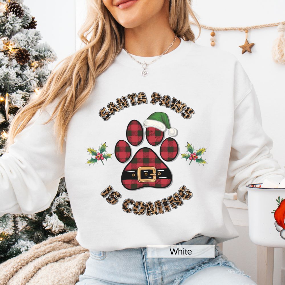 Santa Paws is Coming Sweatshirt Perfect Christmas Dog Lover Womens Crewneck