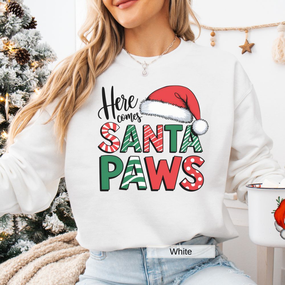 Here Comes Santa Paws Sweatshirt Perfect Christmas Dog Lover Womens Crewneck