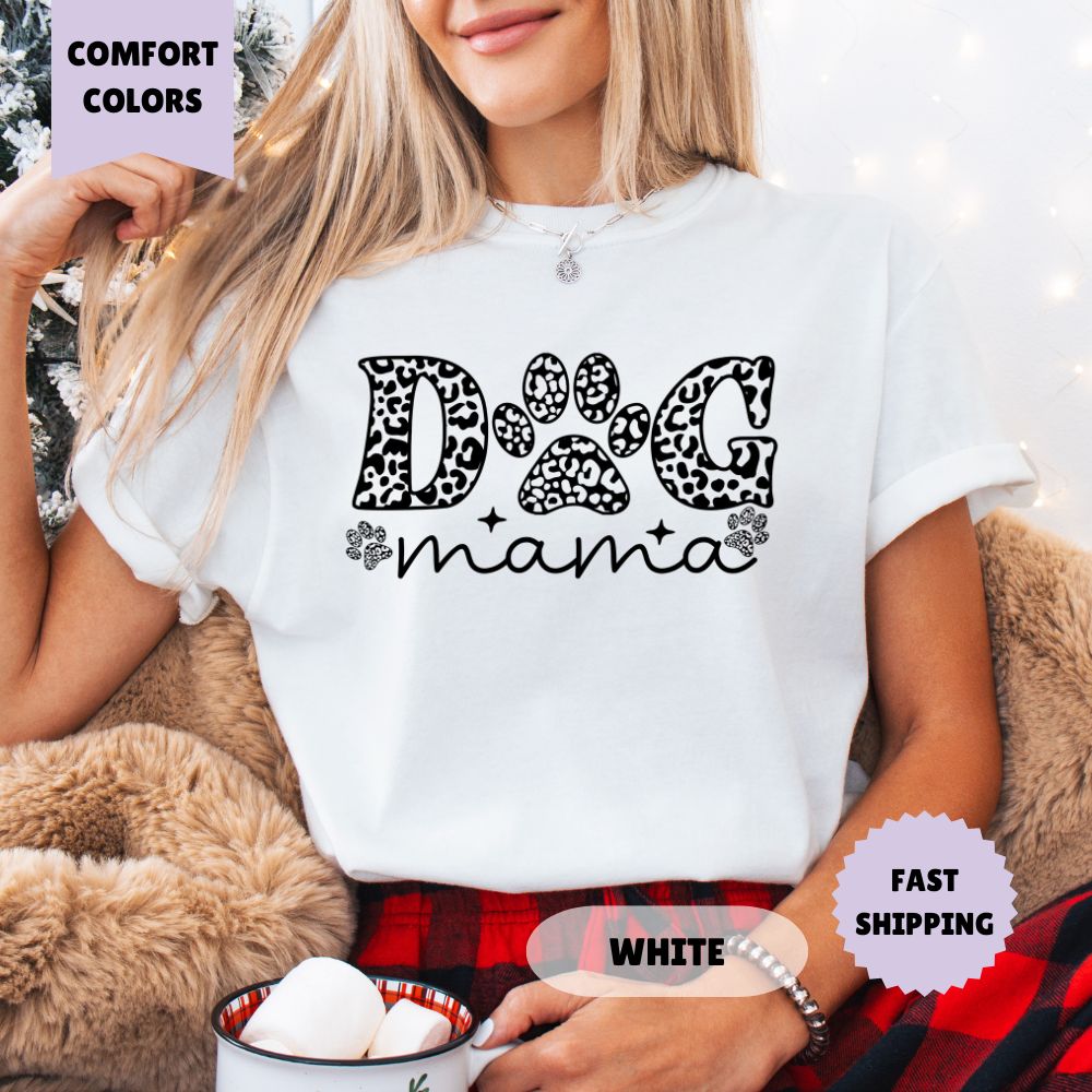 Dog Mama Paw Print Comfort Colors T Shirt Women's Shirt