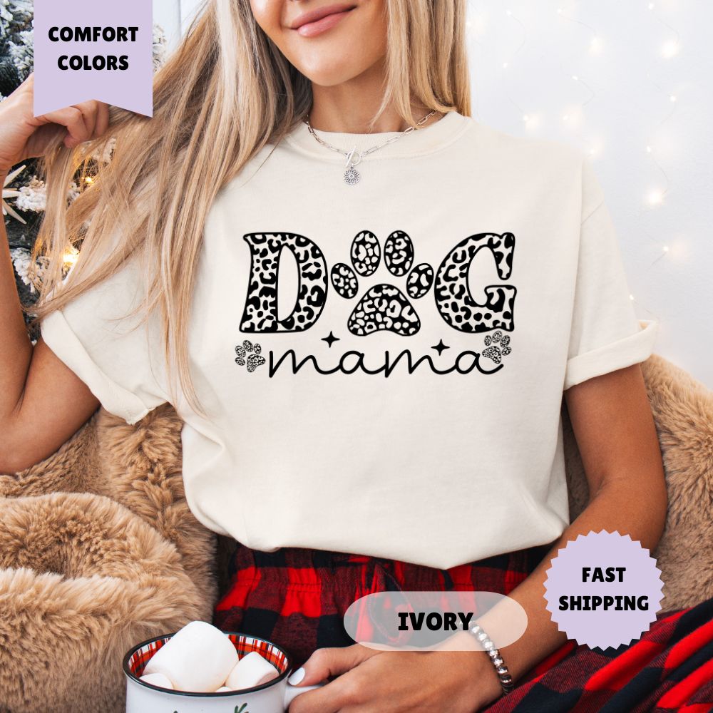 Dog Mama Paw Print Comfort Colors T Shirt Women's Shirt