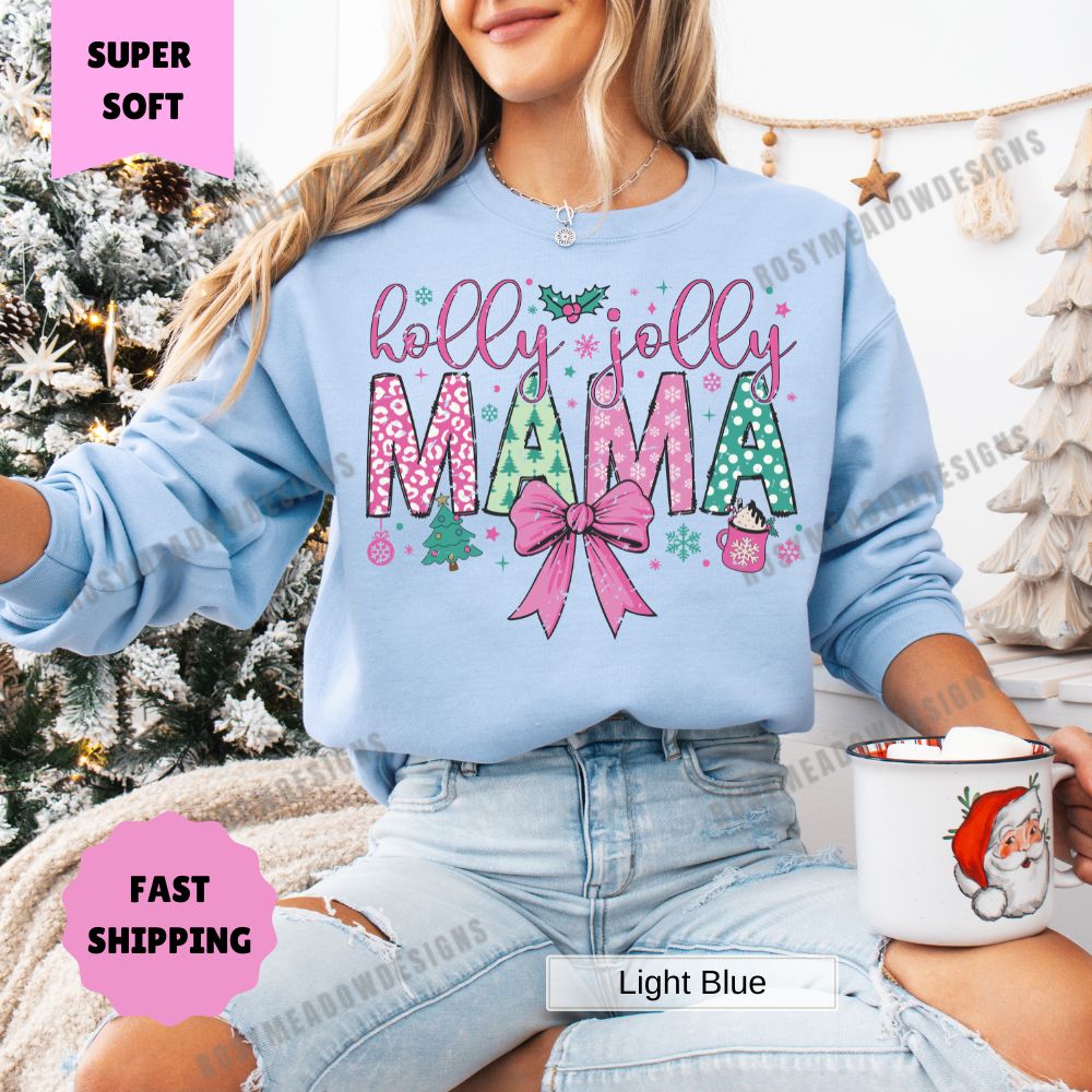 Holly Jolly Mama Women's Christmas Sweatshirt Comfortable and Festive Holiday Wear