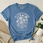 His Grace  Is Enough T-Shirt