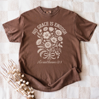 His Grace  Is Enough T-Shirt