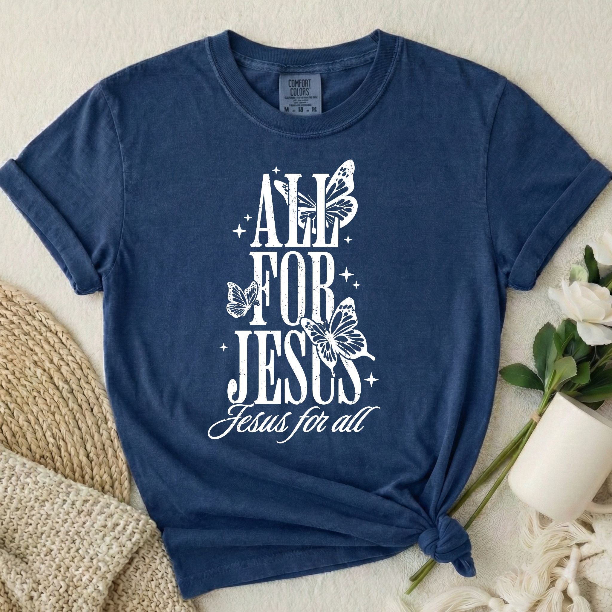 All For Jesus T-Shirt