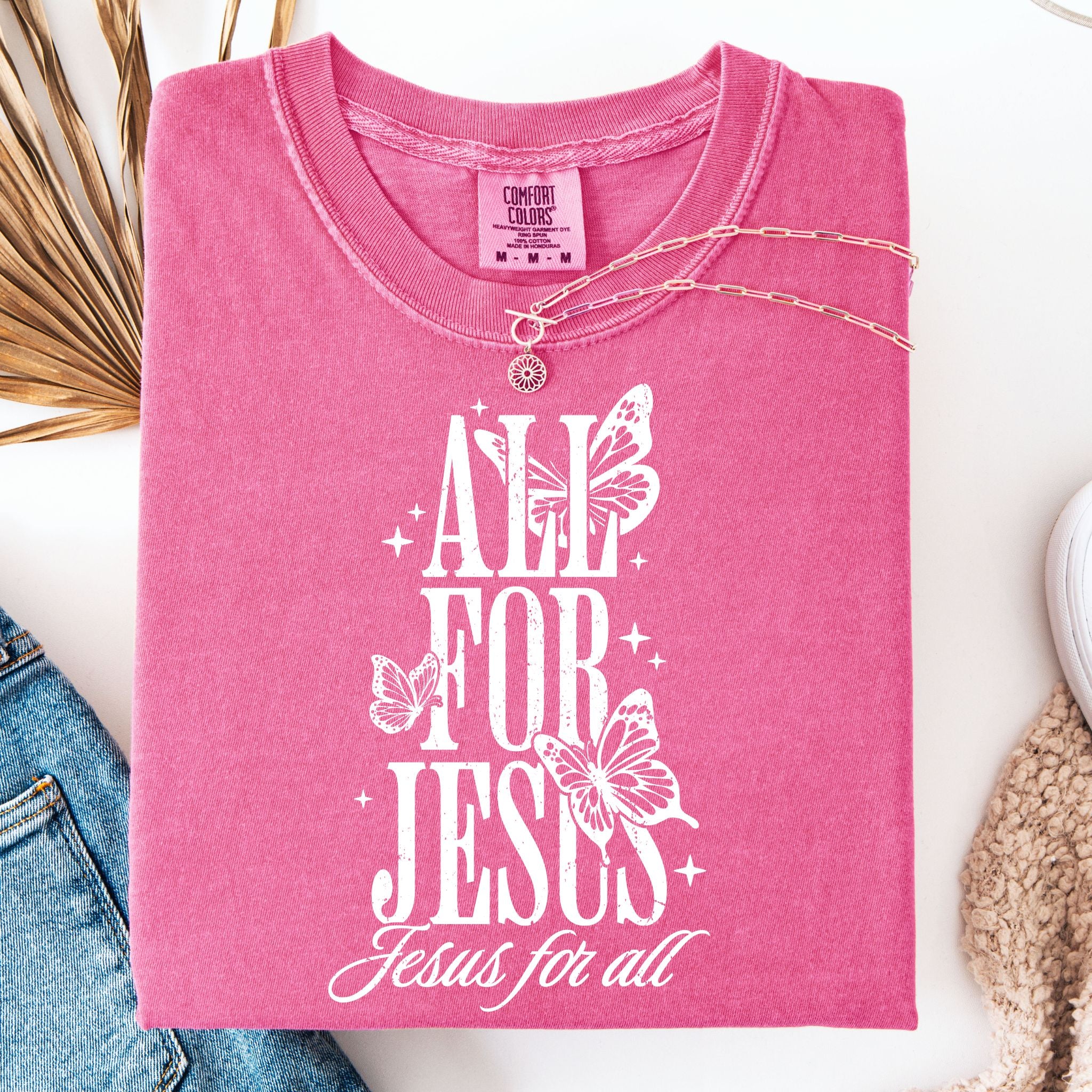 All For Jesus T-Shirt