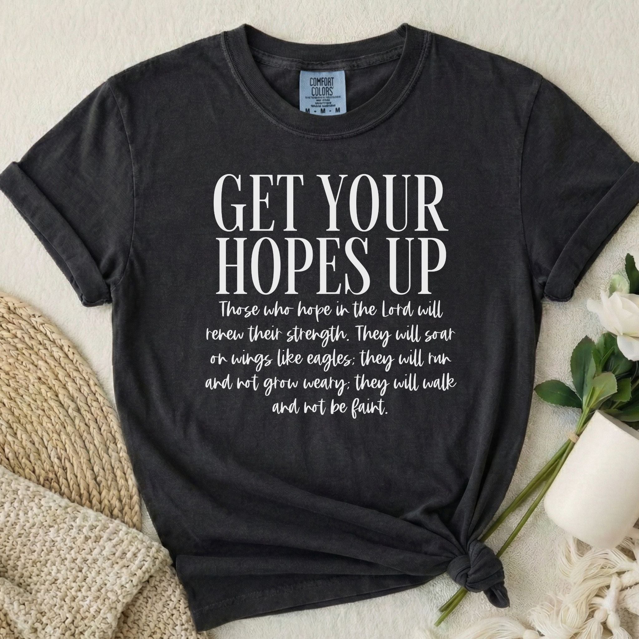Get Your Hopes Up T-Shirt