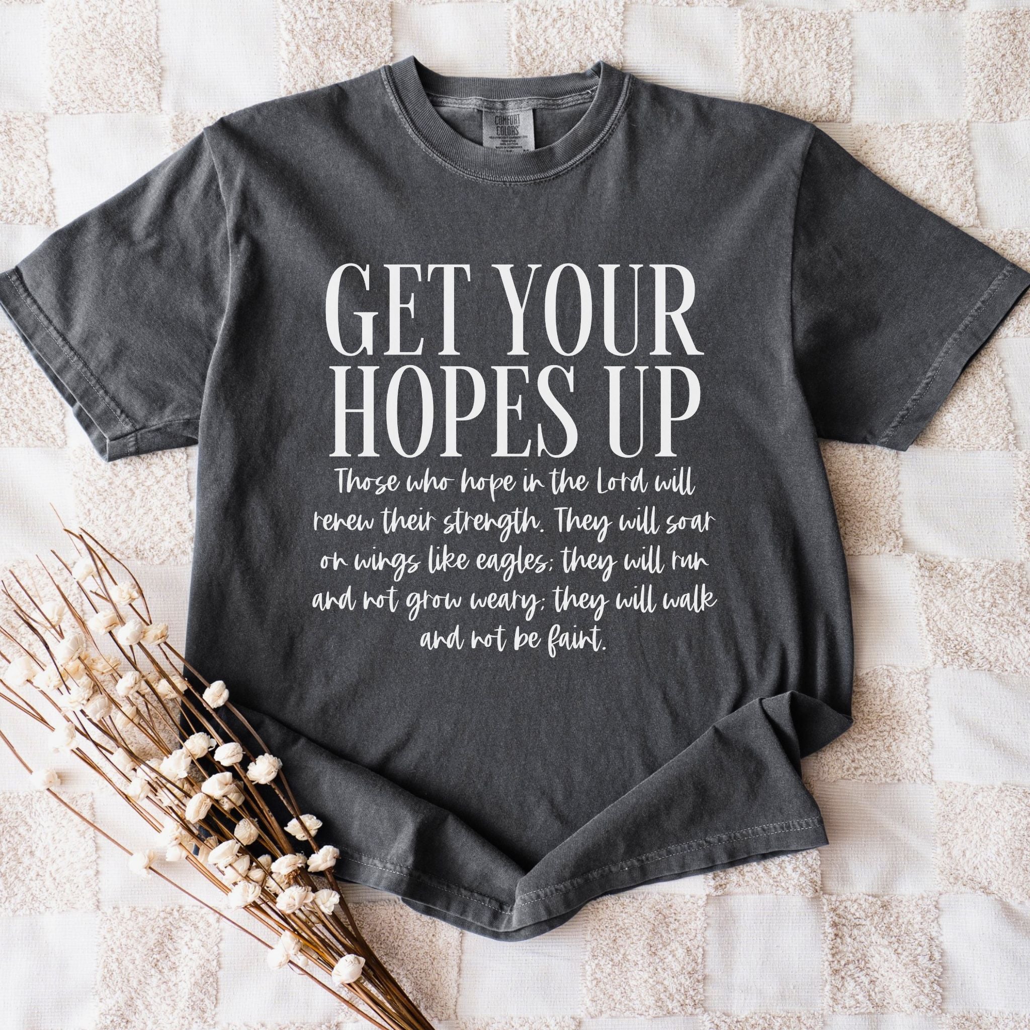 Get Your Hopes Up T-Shirt