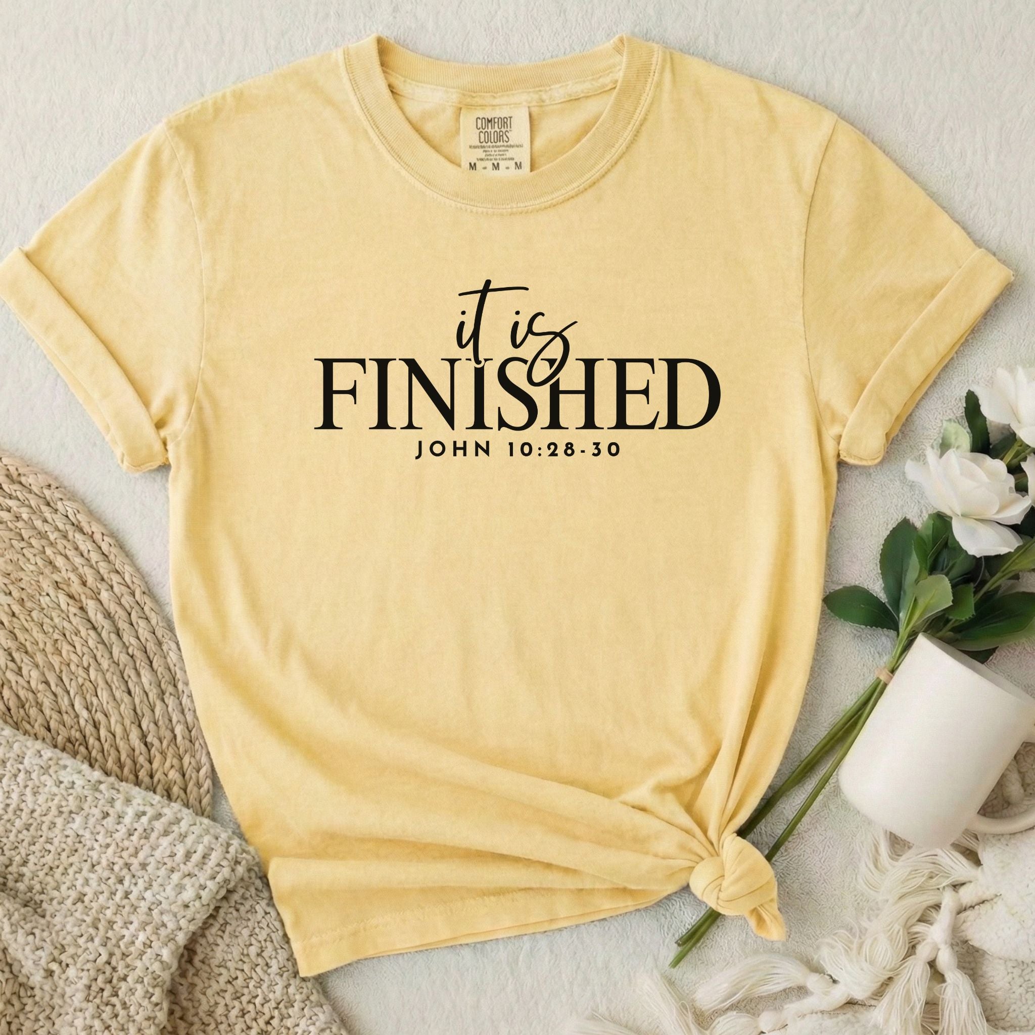 It Is Finished T-Shirt