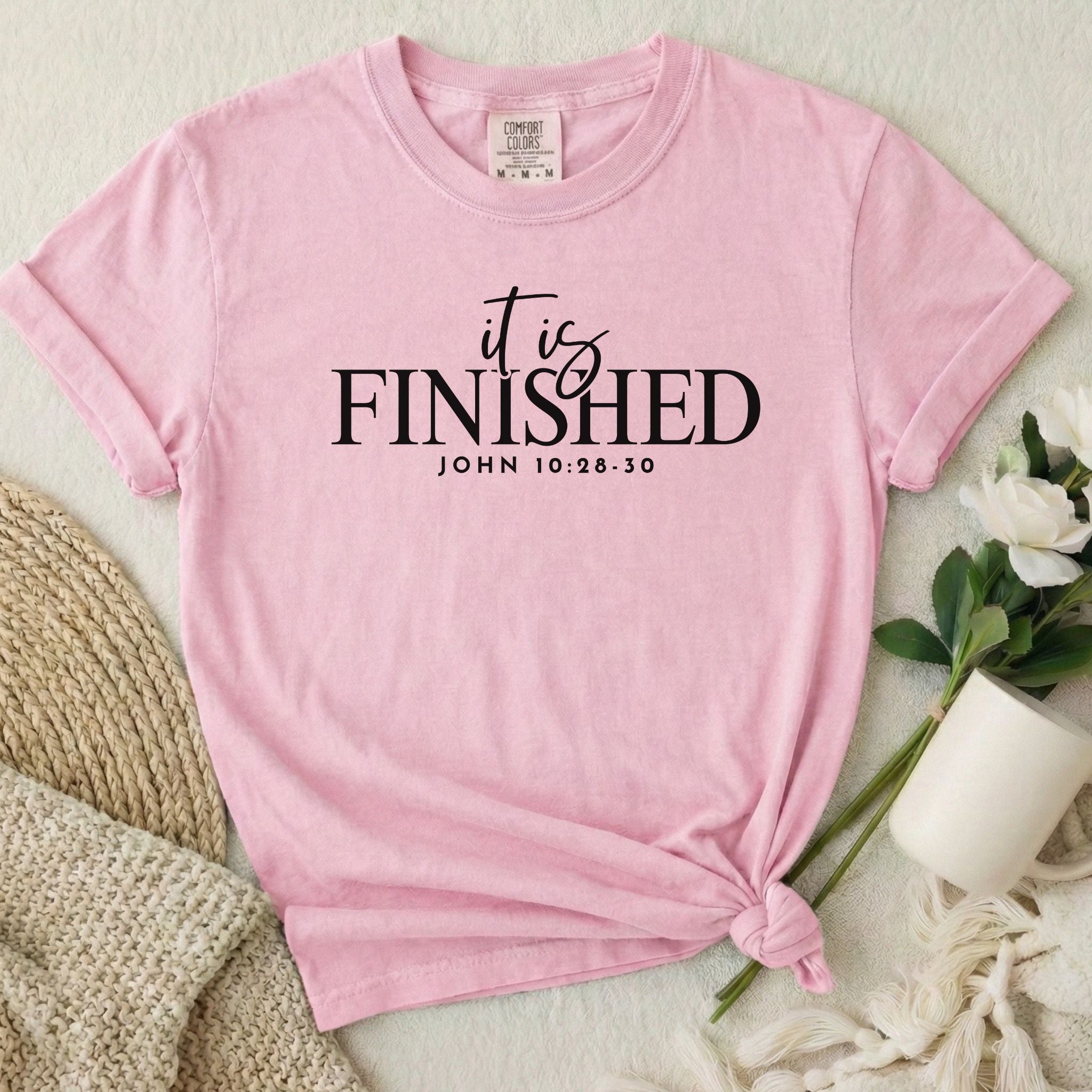It Is Finished T-Shirt