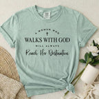 Walks With God T-Shirt