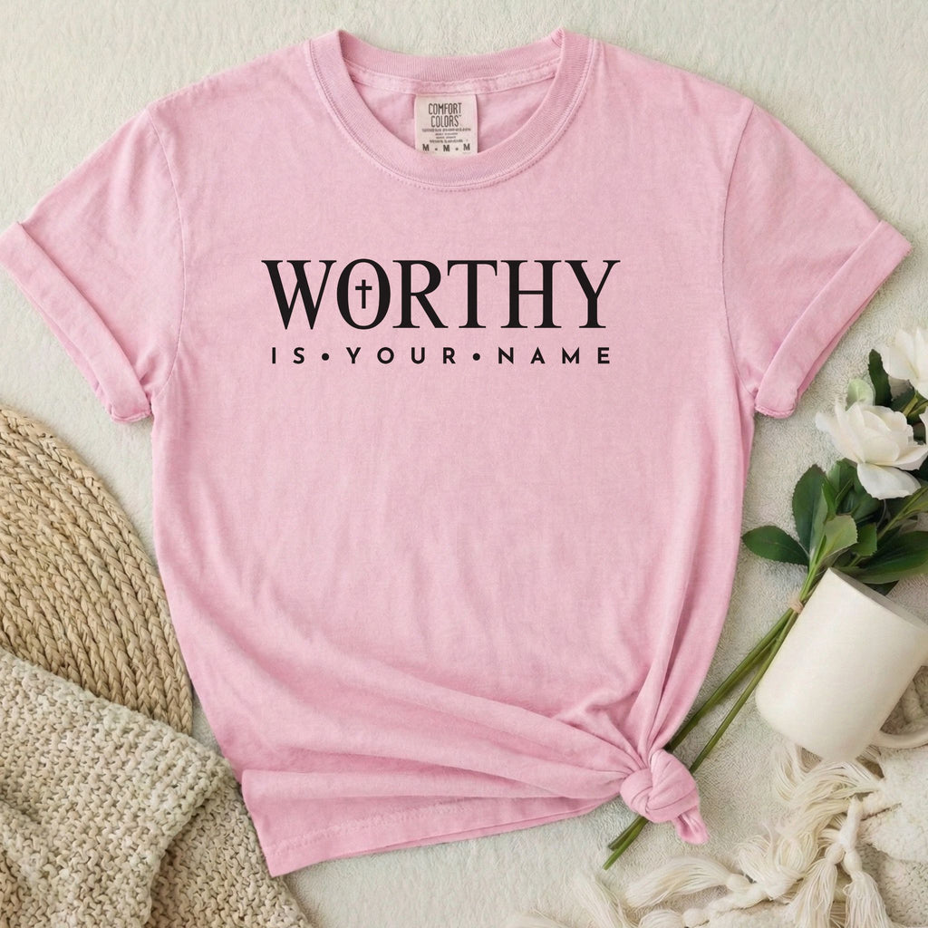 Worthy Is Your Name T-Shirt