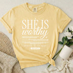 She Is Worthy T-Shirt