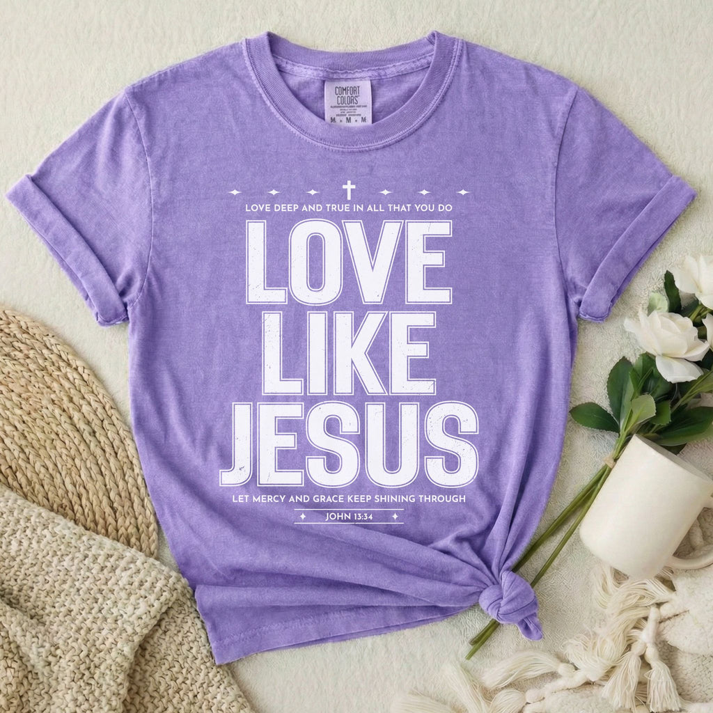 Love Like Jesus T-Shirt