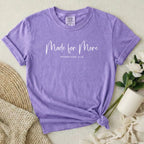 Made For More T-Shirt