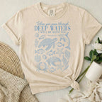 Deep Waters Faith T-Shirt