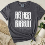 He Has Risen T-Shirt