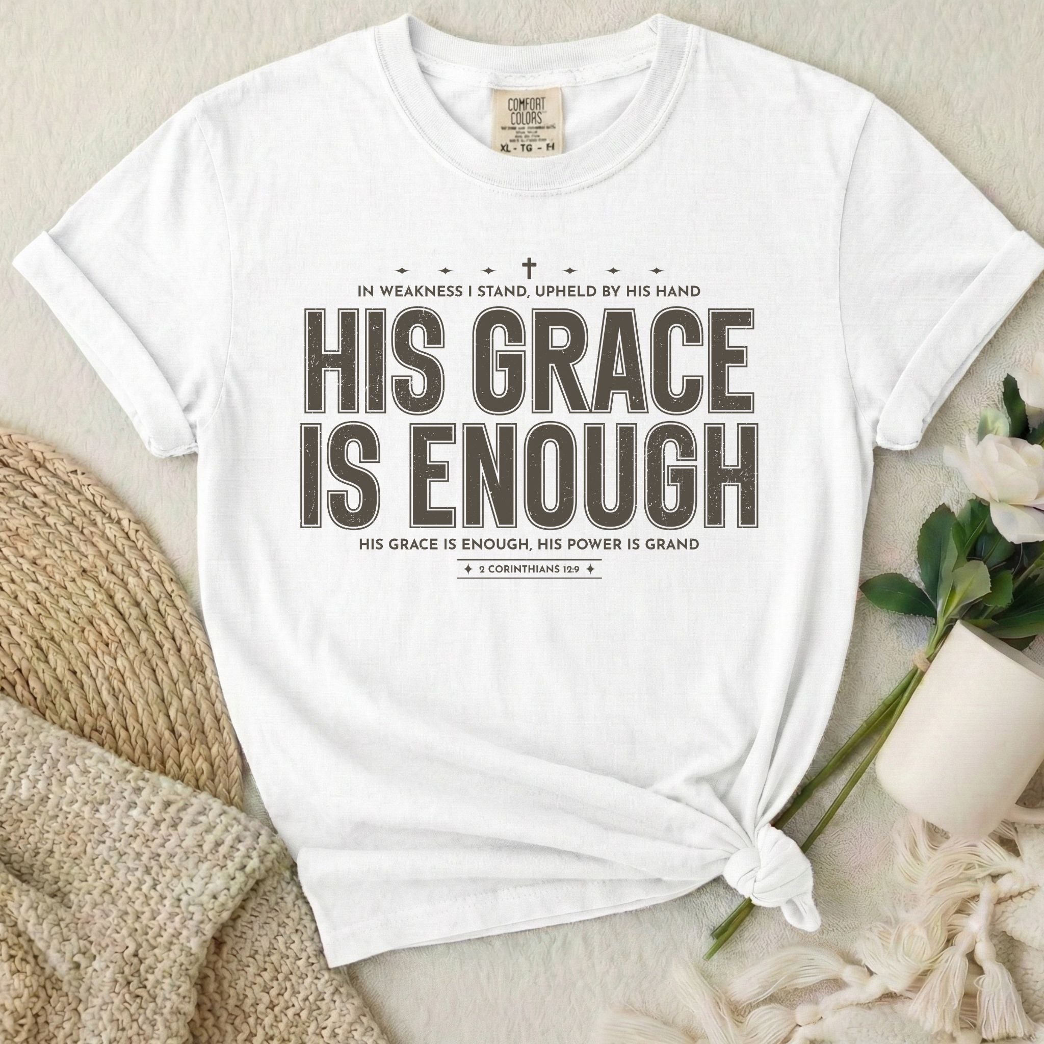 His Grace Enough T-Shirt