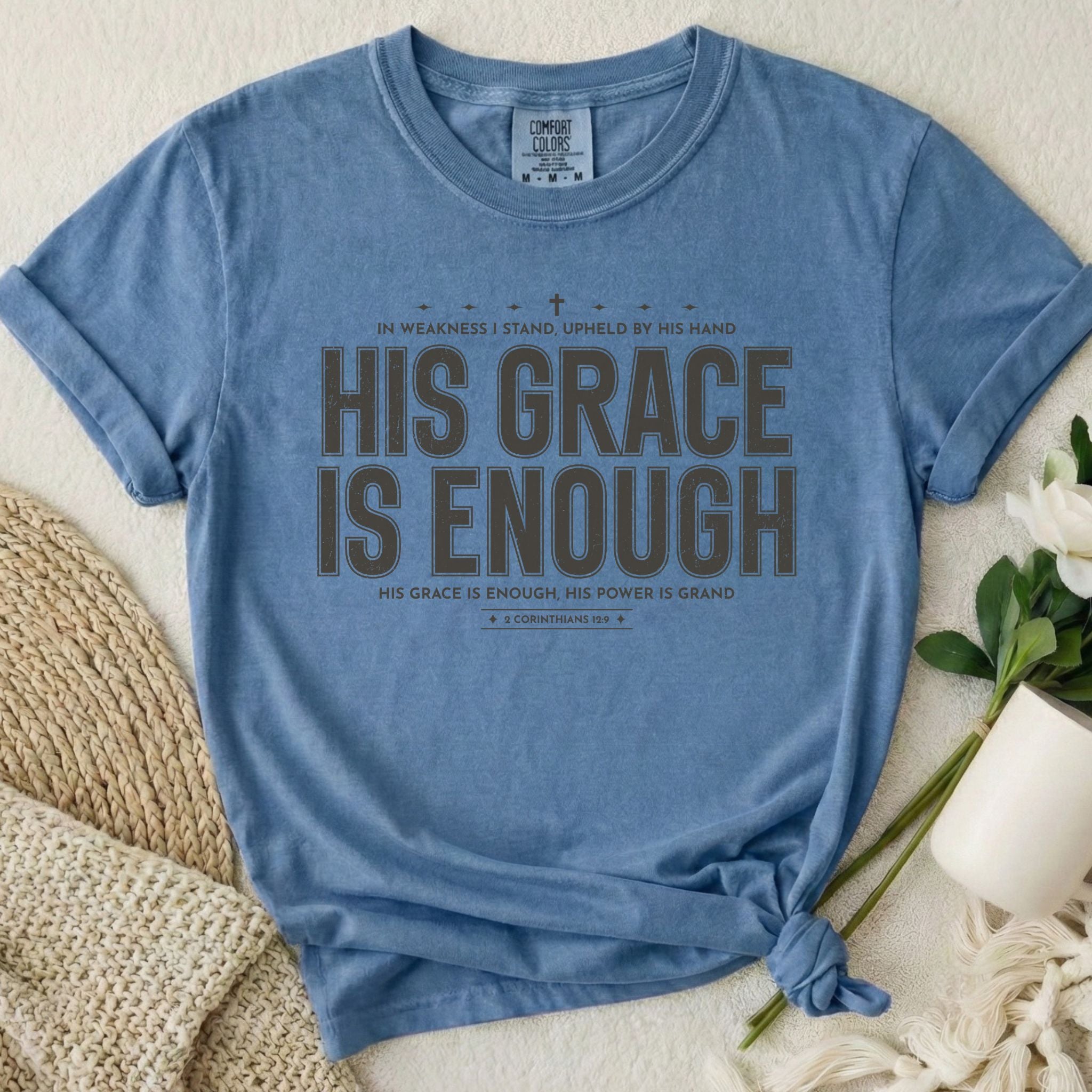 His Grace Enough T-Shirt