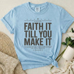 Faith It T-Shirt
