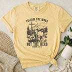 Follow The Word T-Shirt
