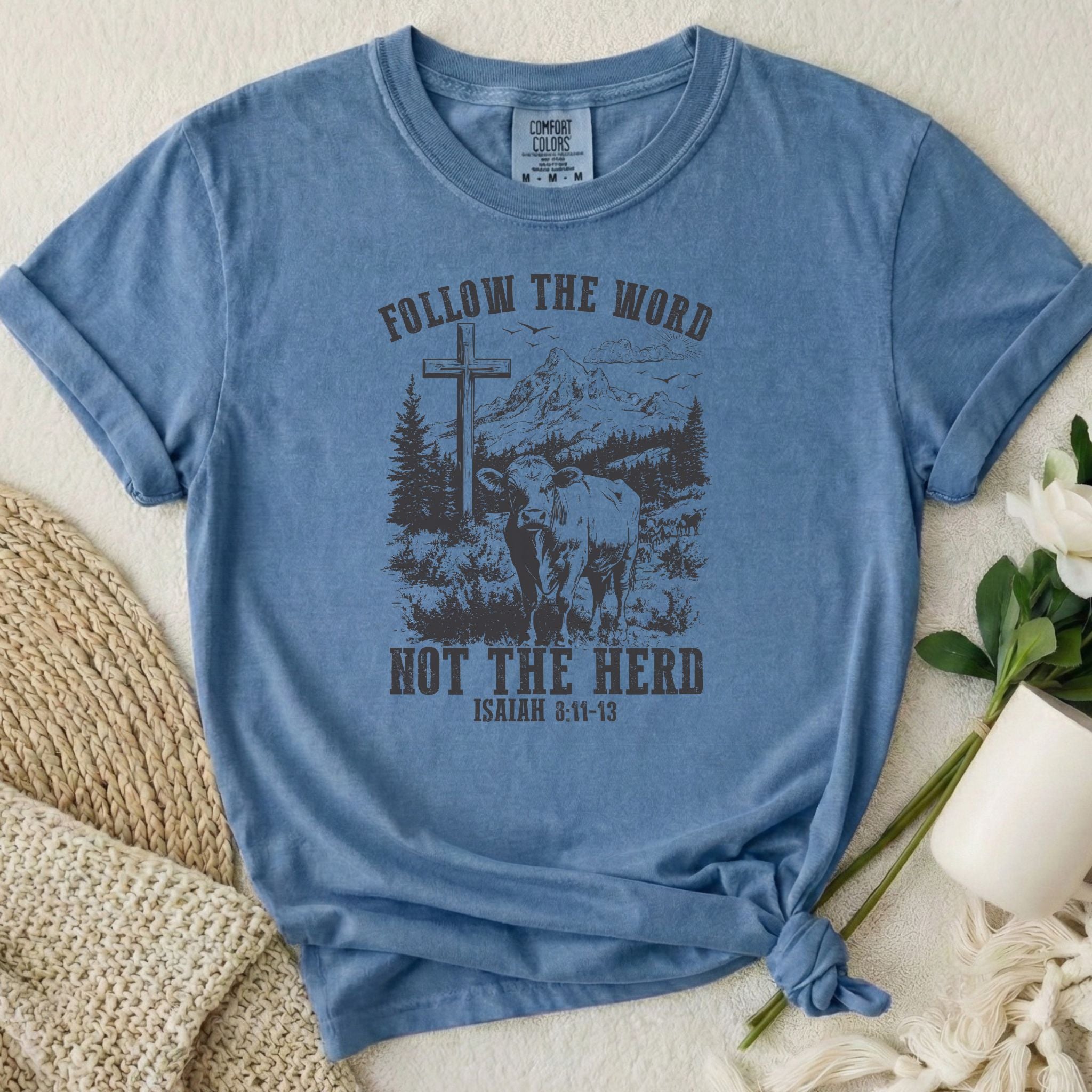 Follow The Word T-Shirt