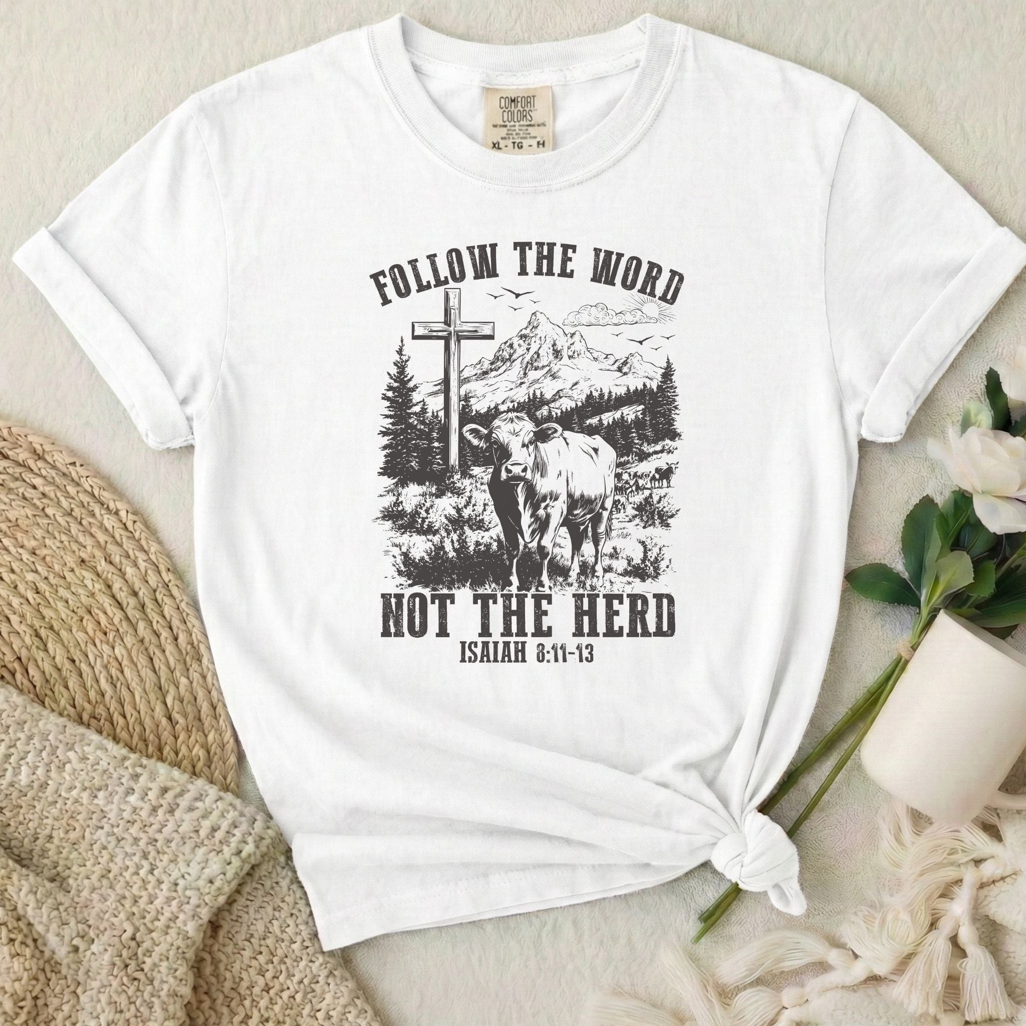 Follow The Word T-Shirt
