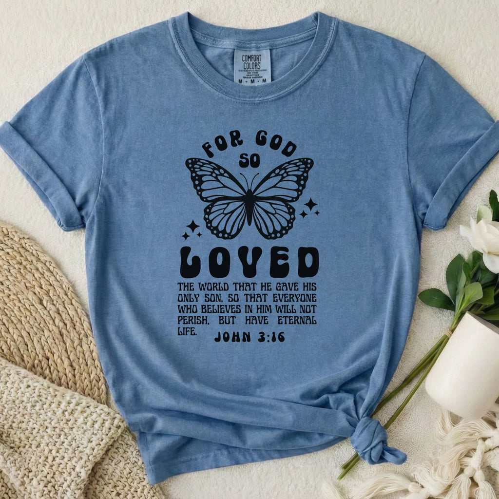 So Loved T-Shirt