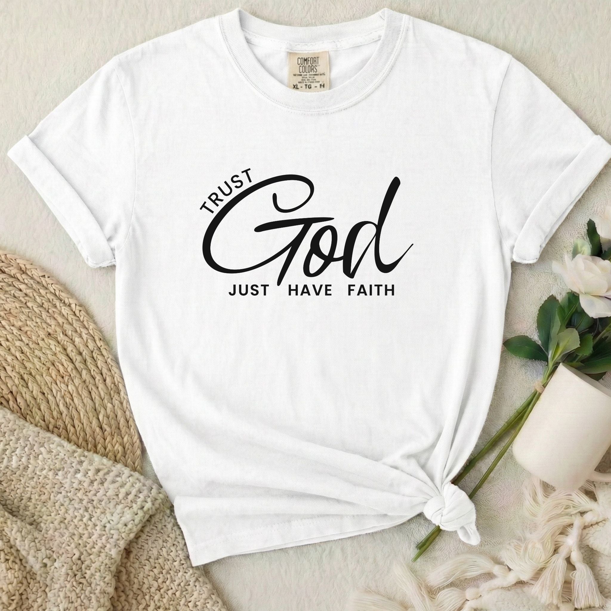 Trust God T-Shirt