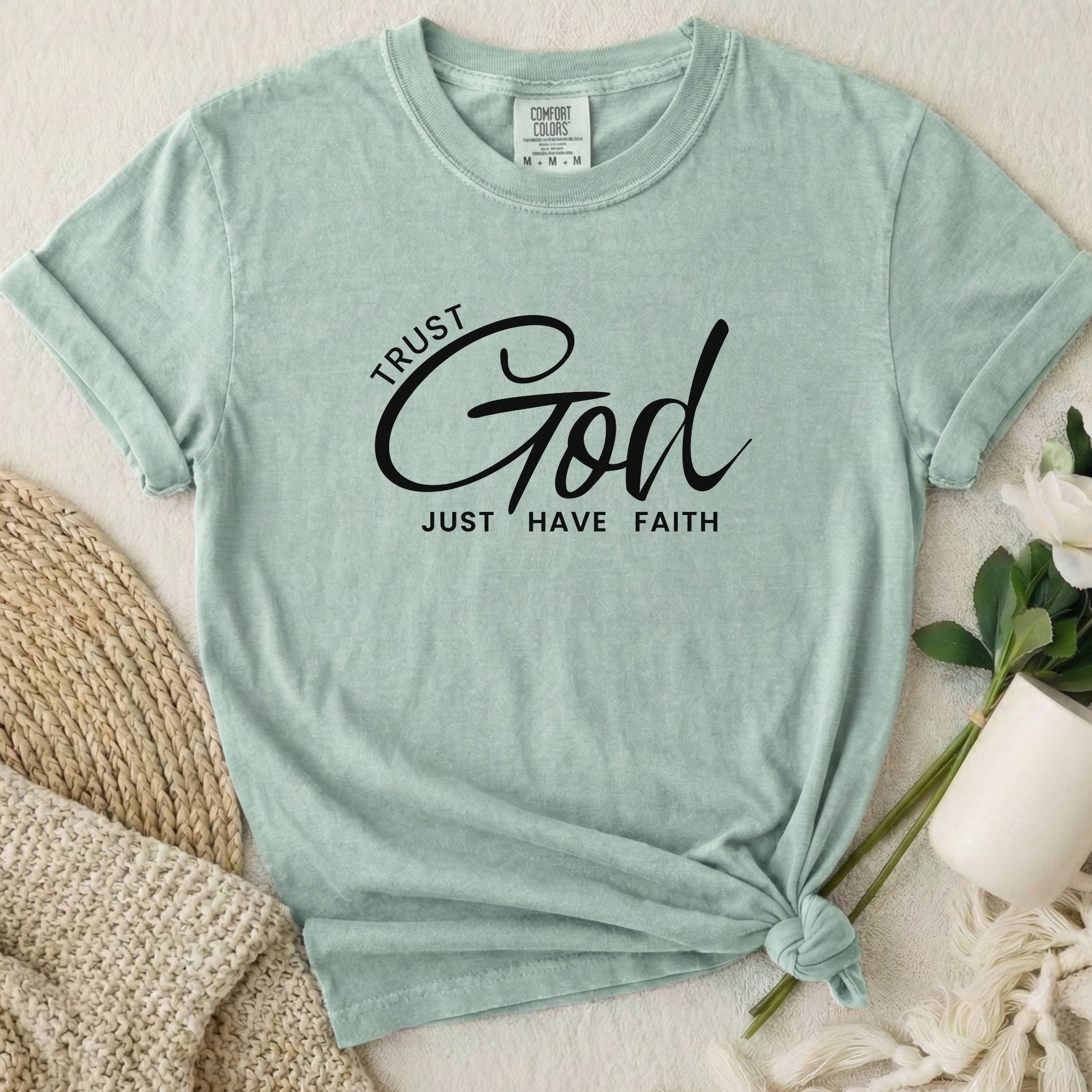 Trust God T-Shirt