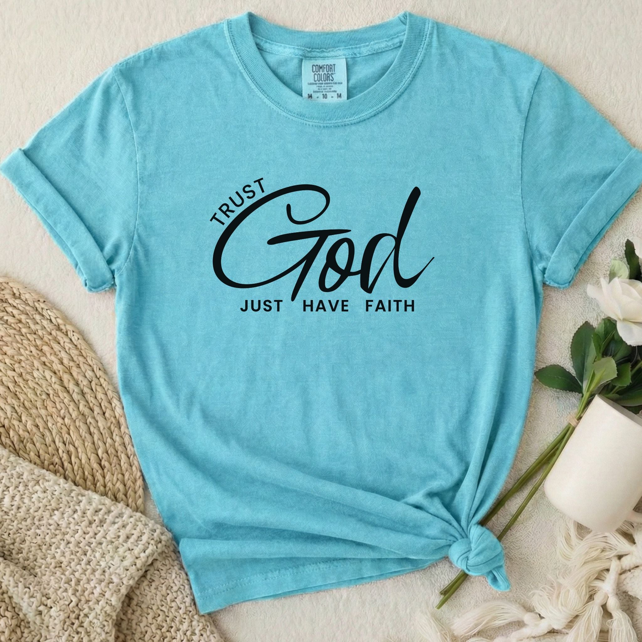Trust God T-Shirt