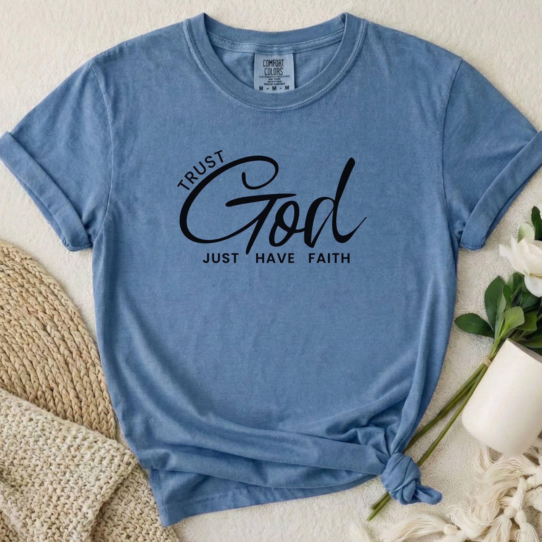Trust God T-Shirt