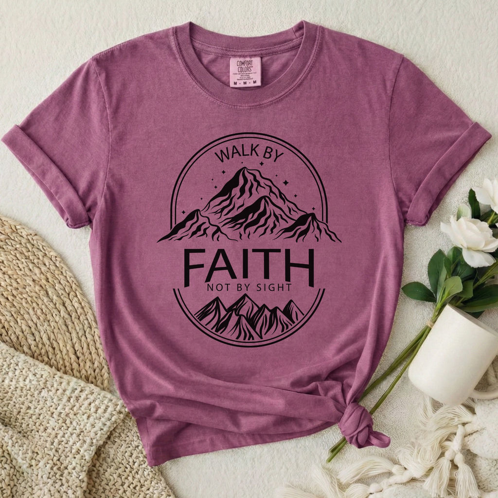 Walk By Faith T-Shirt