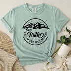 Faith Moves Mountains T-Shirt
