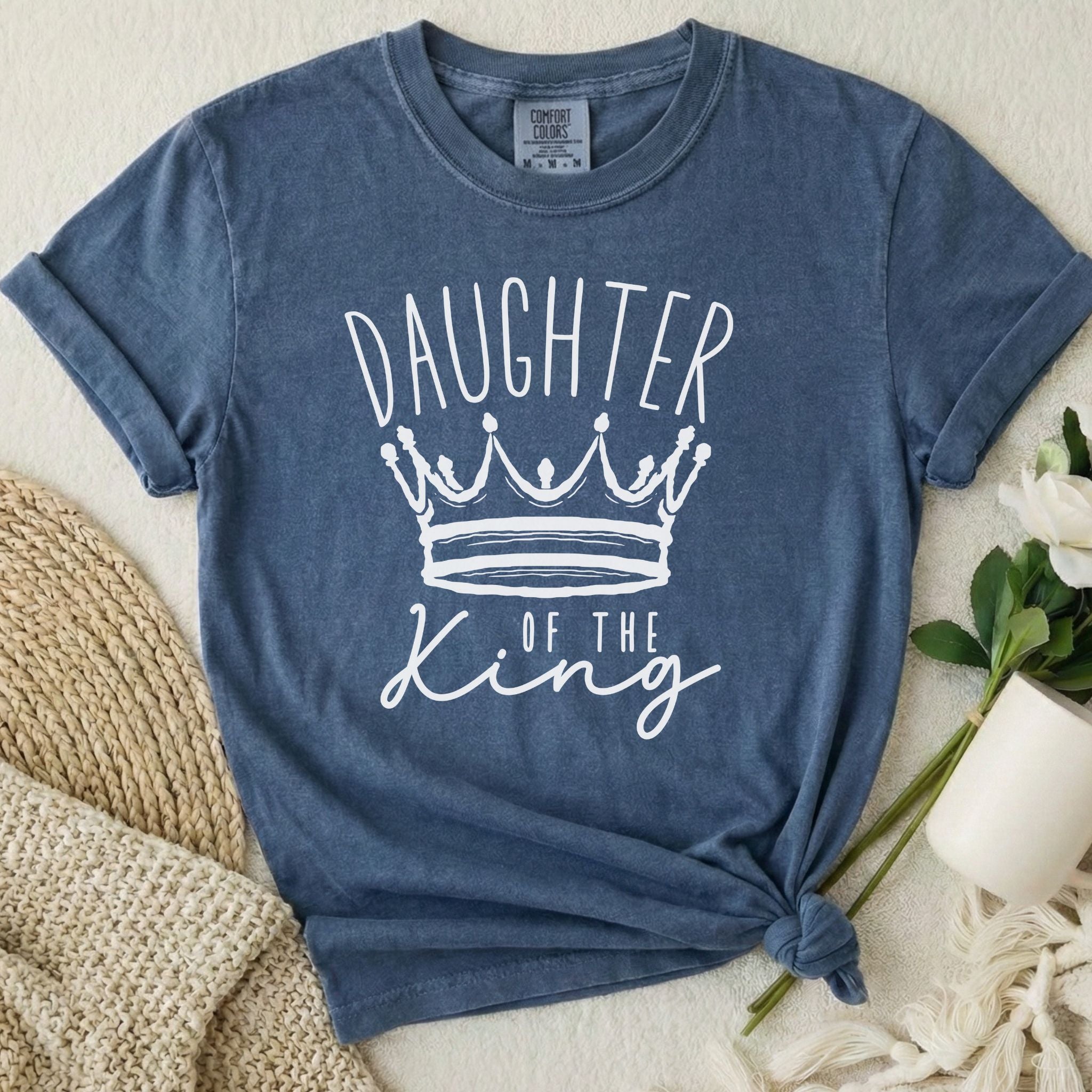Daughter Of The King T Shirt