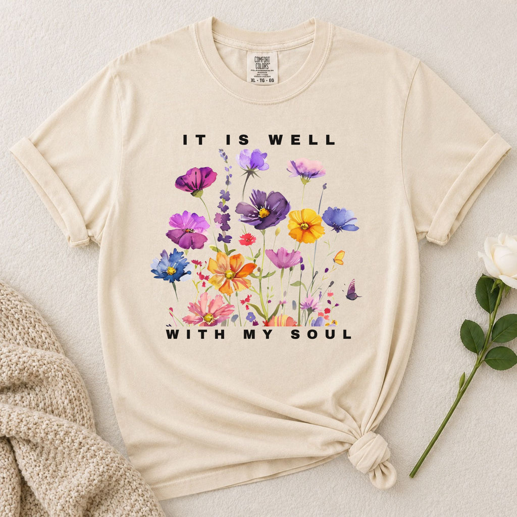 It Is Well Wildflowers T Shirt