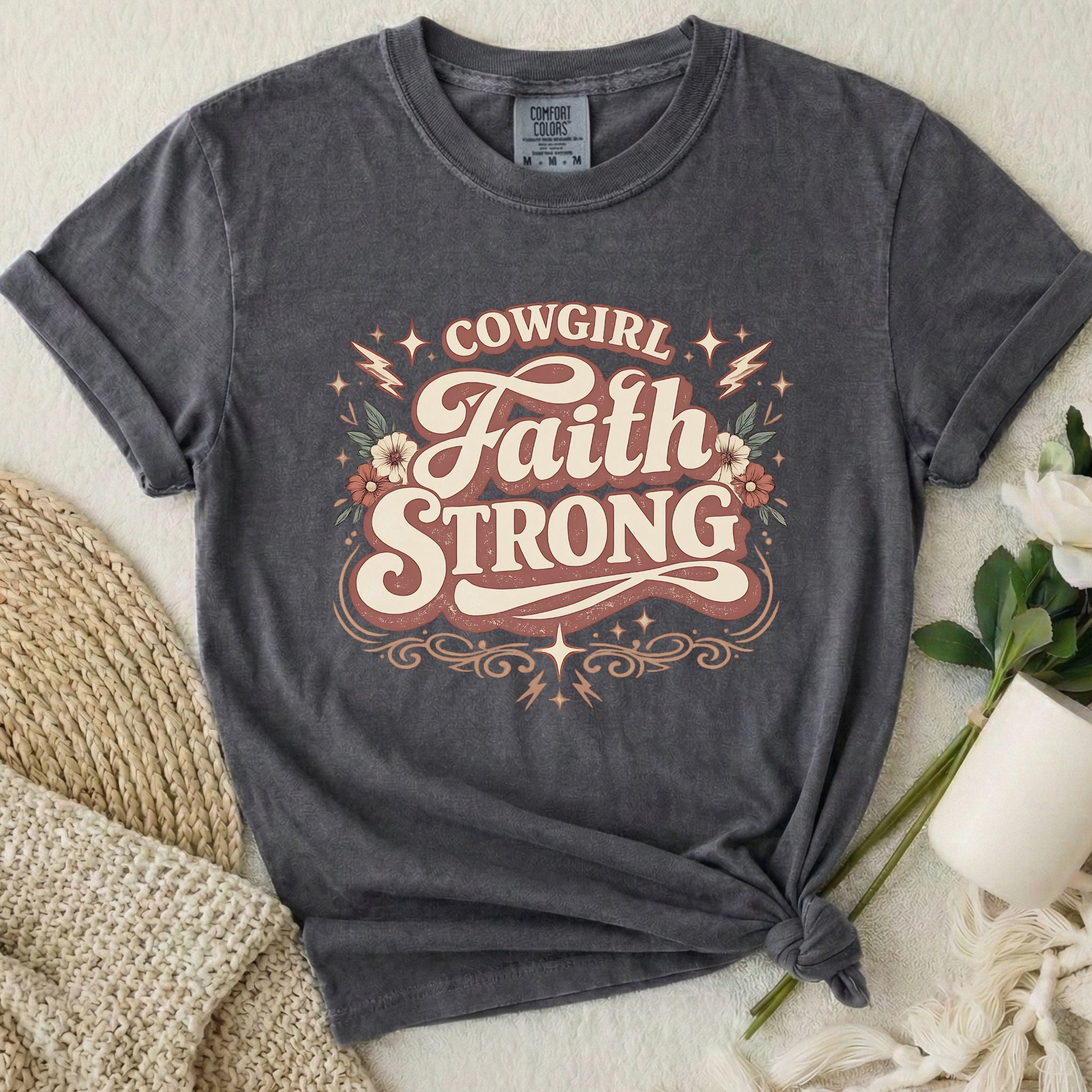 Cowgirl Faith Strong T-Shirt