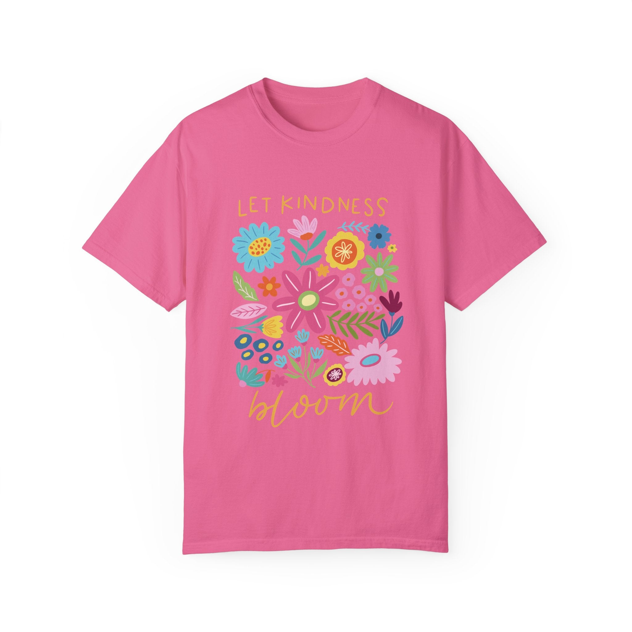 Let Kindness Bloom Floral Comfort Colors Tee